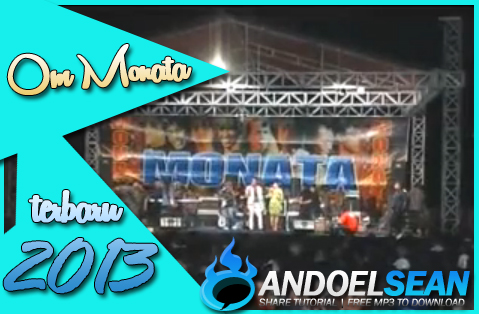 dangdut koplo om monata terbaru 2013