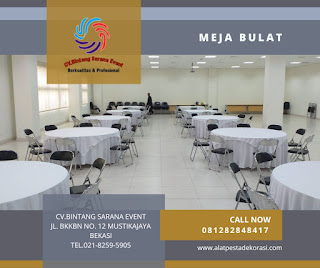 Sewa Meja Bulat Lengkap Cover Jakarta Pusat