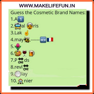 Guess the brand name, Guess the makeup brand, Guess the brand name Quiz, Whatsapp Emoticons Quiz " Guess The Cosmetics Brand Names",