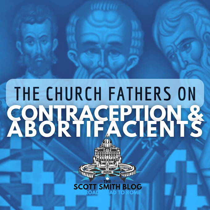 Catholic Church Fathers Quotes on Contraception and Abortifacients