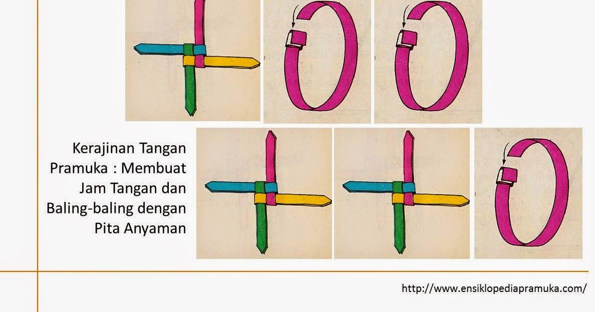  Kerajinan Tangan Pramuka Membuat Jam Tangan dan Baling 