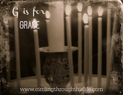 G is for GRACE @ Circling Through This LIfe