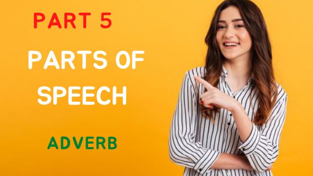 Parts Of Speech (Adverb)| পদ প্রকরণ | Part 5