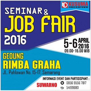 Semarang Job Fair 5 - 6 April 2016