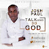 Music : Josh Paul -  Talk And Do God  (Prod. by Wilee jay beats)
