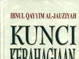 Ebook: Kunci Kebahagiaan Karya Ibnu Qayyim Al-Jauziyah