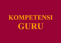 Definisi dan Jenis-Jenis Kompetensi Guru