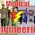 Medical vs Engineering life