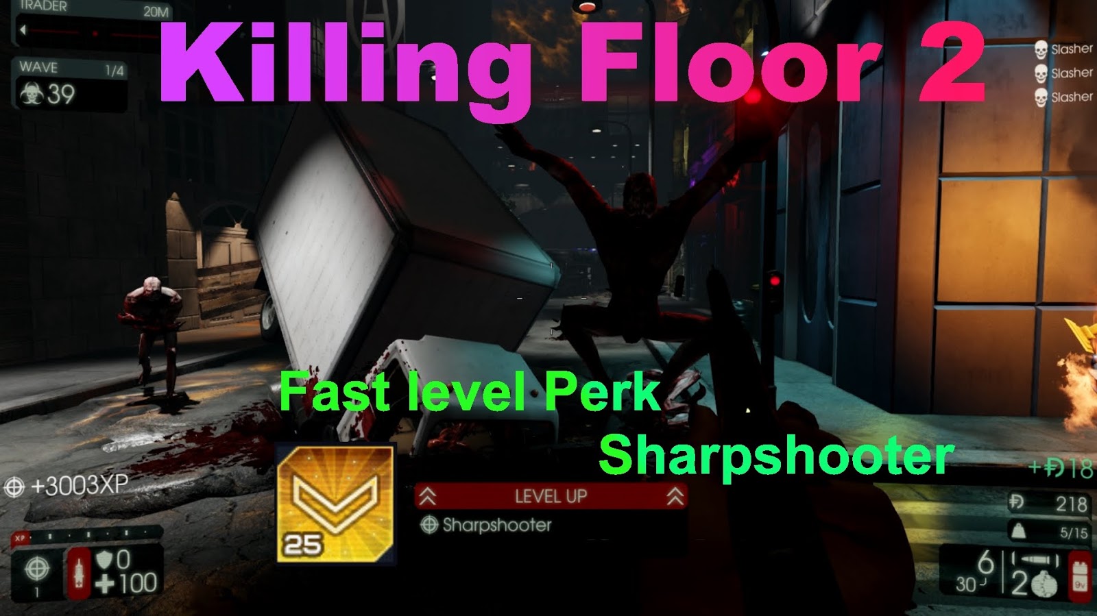 Killing Floor 2 Super Perk Training Map Peatix