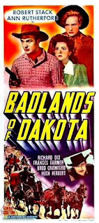 BADLANDS OF DAKOTA. Australia. Daybill: 33 x 76 cms. AVENTUREROS DE DAKOTA. Badlands of Dakota. 1941. Estados Unidos. Dirección: Alfred E. Green. Reparto: Robert Stack, Ann Rutherford, Richard Dix, Frances Farmer, Broderick Crawford, Hugh Herbert, Andy Devine, Lon Chaney Jr., Fuzzy Knight, Addison Richards, Dwight Latham, Glenn Strange.