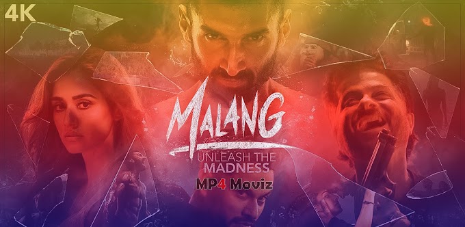 Malang 2020 HD Full Movie Download | Bollywood 2020 HD 300MB Movies Download