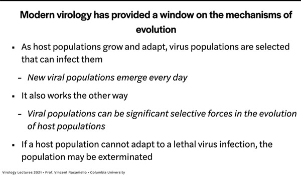 Modern virology and evolution (Source: Vincent Racaniello, "Virology Lectures 2021)