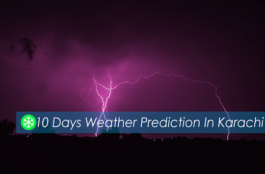 10 days weather prediction for Karachi