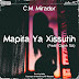 DOWNLOAD MP3: CM Mirador – Mapita Ya Xissutih (feat. Ogah Siz) [2020]