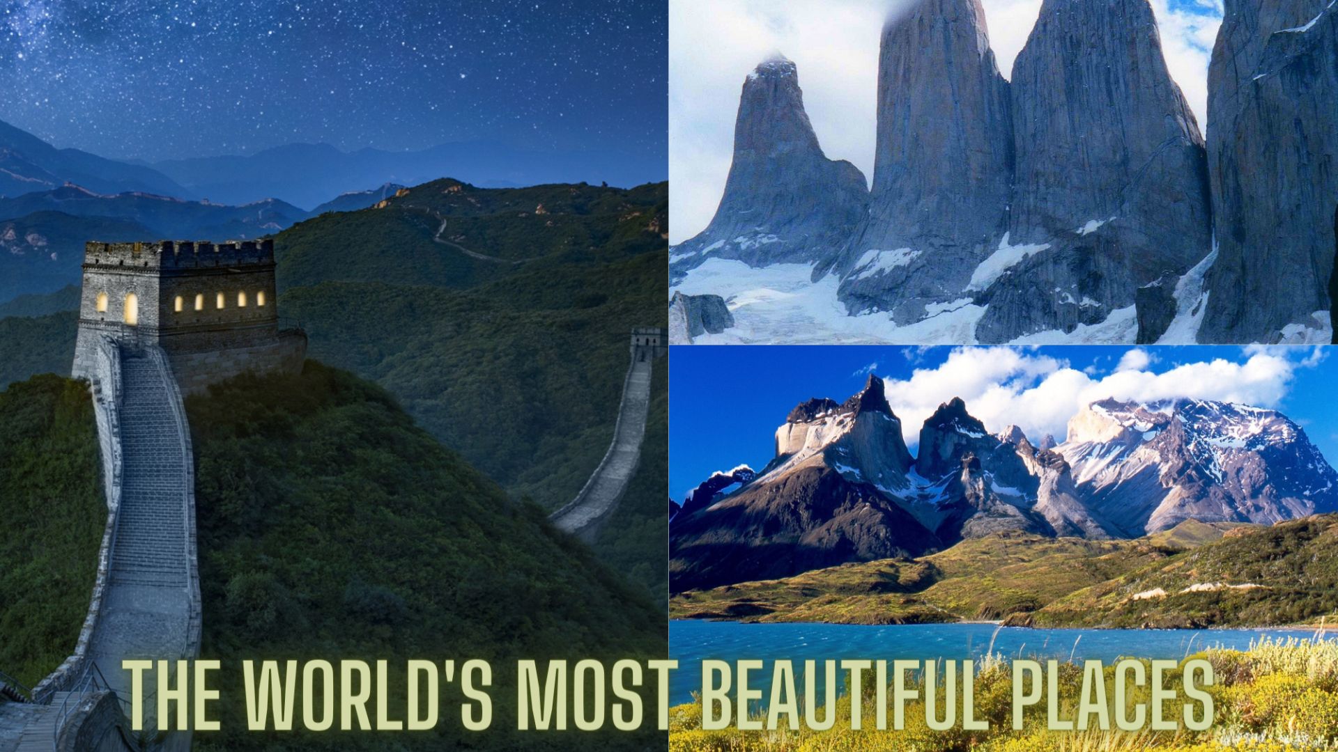 The World's Most Beautiful places