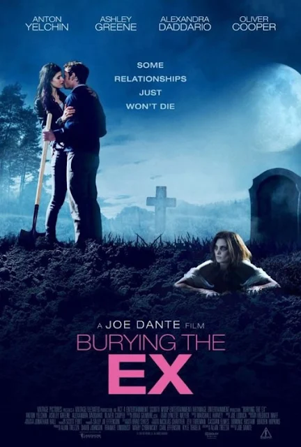  Sinopsis Film Horror Burying the Ex (Anton Yelchin, Ashley Greene)