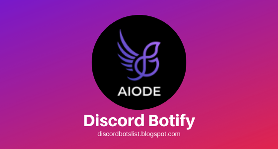 Botify Discord Botify Commands