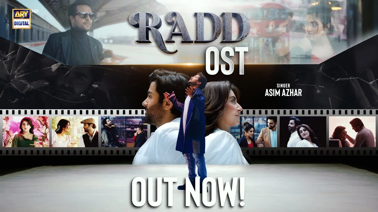 Radd OST Lyrics – Asim Azhar