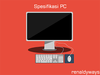 Cara Mudah Mengecek Spesifikasi PC