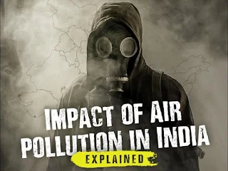 IMPACT OF AIR POLLUTION IN INDIA