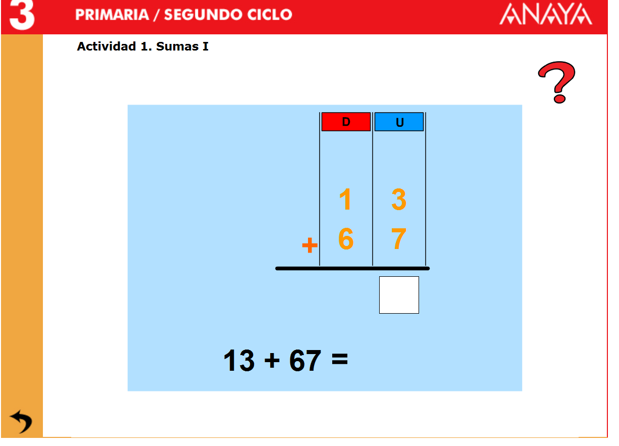 http://www.ceiploreto.es/sugerencias/A_1/Recursosdidacticos/TERCERO/datos/03_mates/U02/01.htm