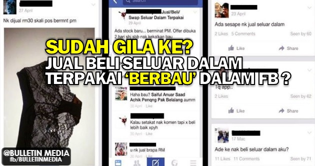 Masya Allah!! Sudah Gila Ke? Jual Beli Seluar Dalam Terpakai ‘Berbau’ Dalam FB?