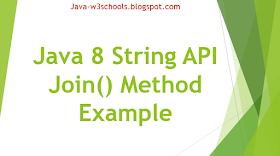 Java 8 String API Join() Method Example