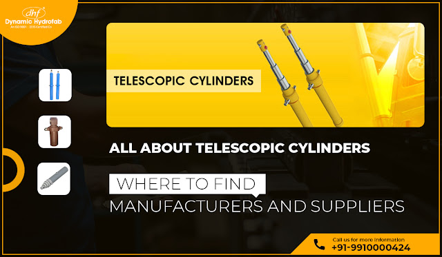 All About Telescopic Cylinders: Where to Find Manufacturers and Suppliers