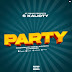 AUDIO | S kalioty -  Party (Mp3) Download
