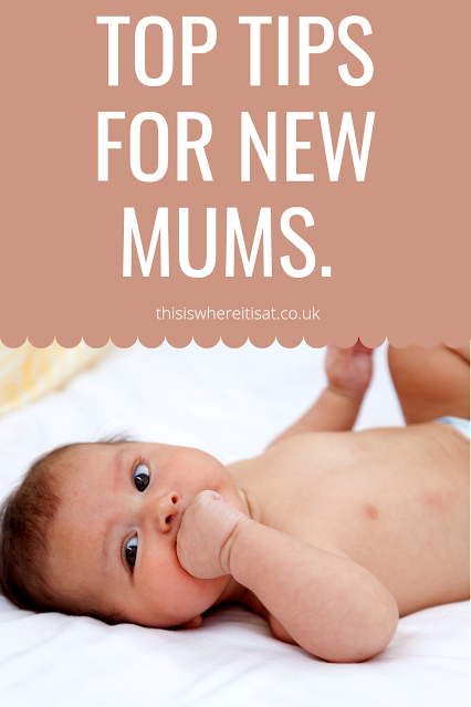 Top tips for new mums.