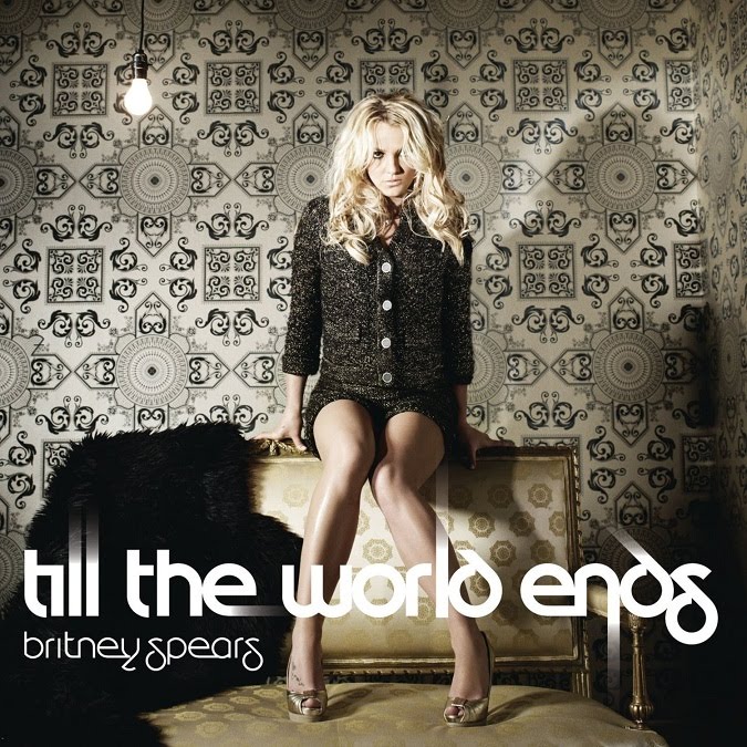 britney spears till the world ends single cover. Till The World Ends is rumored