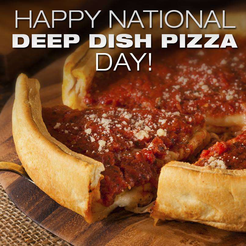 National Deep Dish Pizza Day Wishes Photos