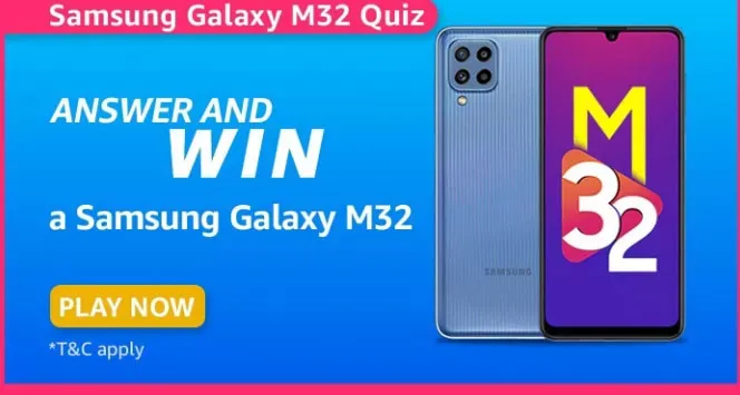 Amazon Samsung Galaxy M32 Quiz