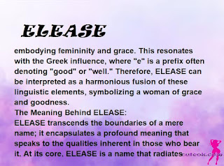▷ meaning of the name ELEASE (✔)