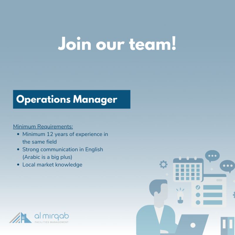 Hiring: Operations Manager |  Al Mirqab Facilities Management | Latest Jobs In Doha, Qatar 2025