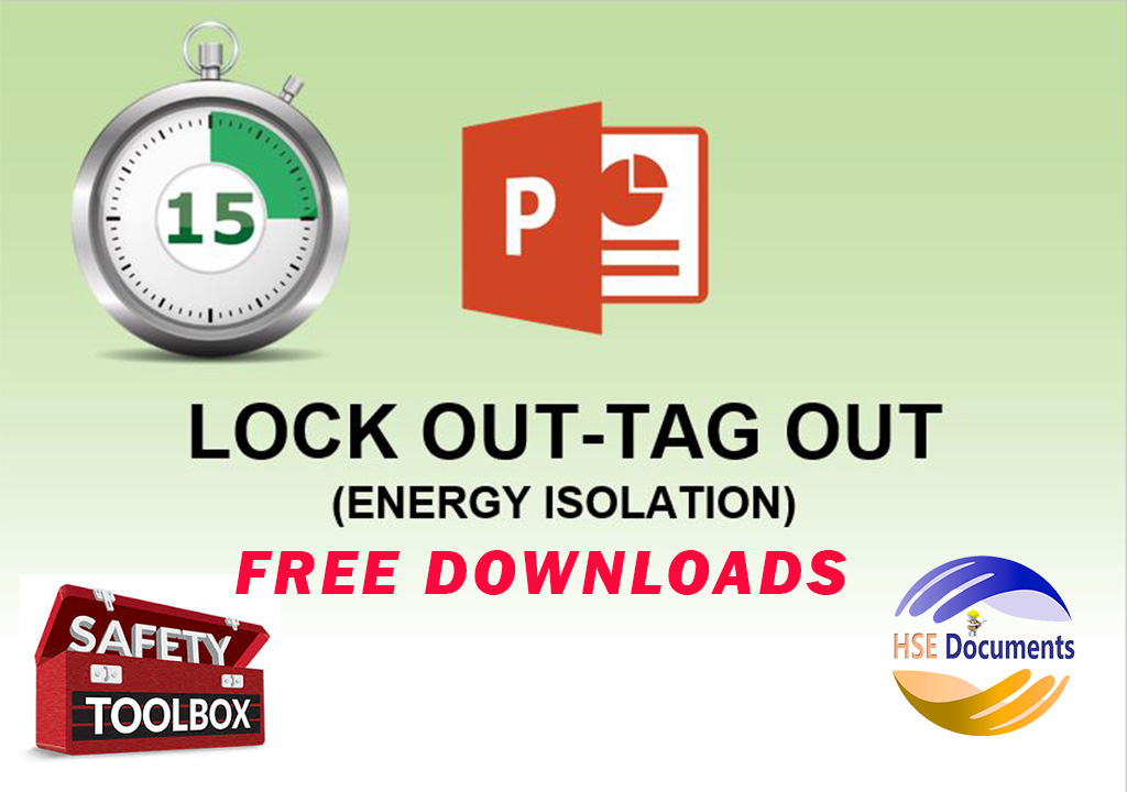 LOCKOUT TAG OUT (ENERGY ISOLATION)