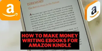 How to Make Money Writing eBooks for Amazon Kindle