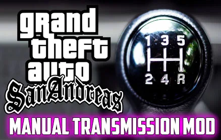 Manual Transmission For Car Mod For GTA San