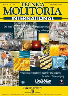 Tecnica Molitoria International 10 - February 2009 | ISSN 0040-1862 | TRUE PDF | Annuale | Professionisti | Molitoria | Impianti
Tecnica Molitoria International is technical magazine, published once a year, devoted to flour and feed mills, storage, rice and pasta industries. In each issue, scientific and technical studies carried out by universities and researchers are featured, besides a rich choice of articles and news about new machinery, plants, equipment and technology, new product developments, economical and legislative news, statistics and trends, congresses and exhibitions, and so on.