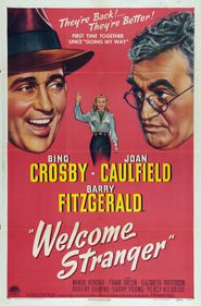 Welcome Stranger 1947 Film Complet en Francais