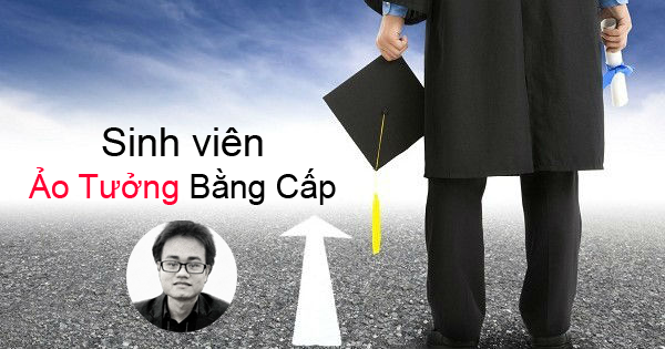 Kiểu sinh viên ảo tưởng sức mạnh