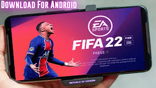 FIFA 22 Mod Android Version Download Apk Obb Data
