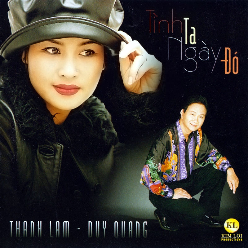 Kim Lợi CD – Thanh Lam, Duy Quang – Tình Ta Ngày Đó (NRG)