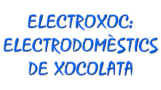Fons blanc: lletres blaves: Electroxoc: electrodomèstics de xocolata