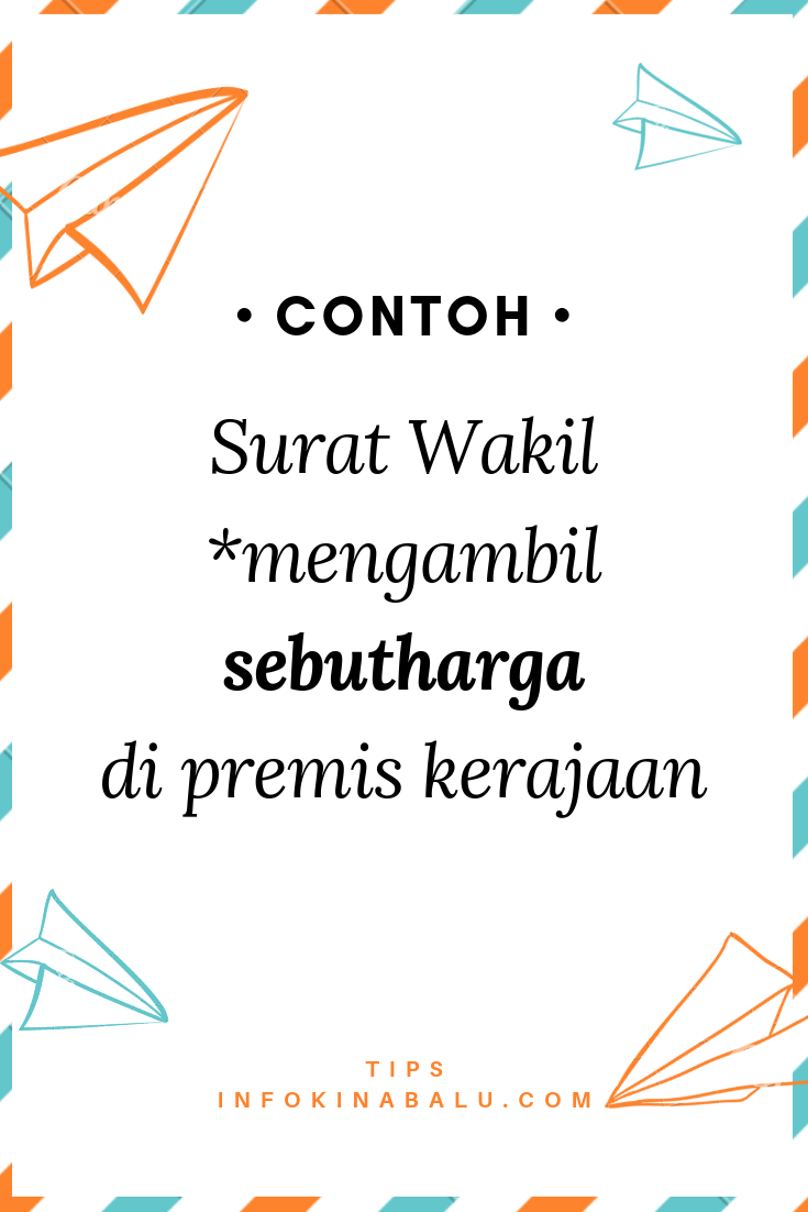 Contoh Surat Wakil Sebutharga