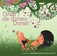 Grup de dones DONAT es un grupo de mujeres activas de la Associació deixalatevaempremta.org