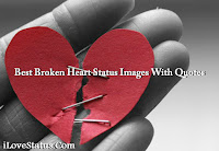 Best Broken Heart Status Images With Quotes