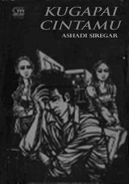 Novel KuGapai Cintamu karya Ashadi Siregar ini merupakan kisah kedua dari  Novel Gratis, Ku Gapai Cintamu