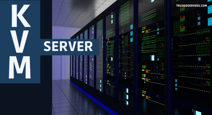 KVM Virtual Servers | Flexibility and Security at Its Best