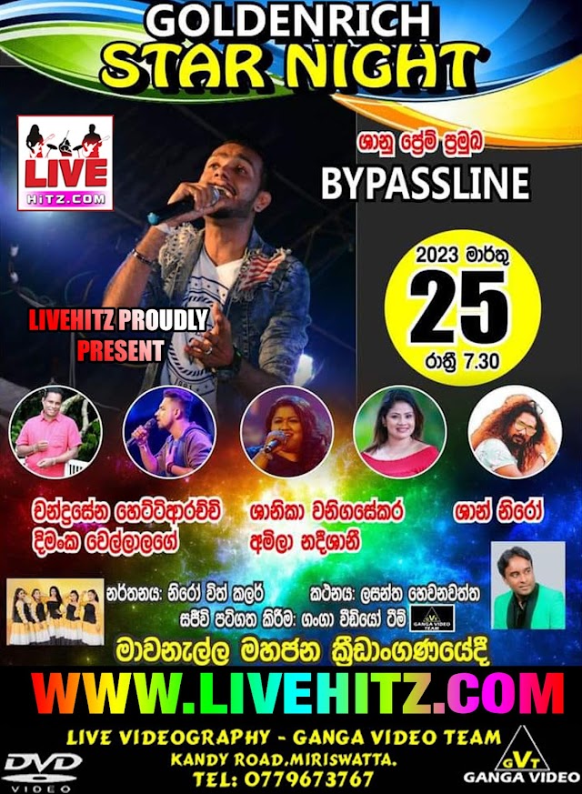 BYPASS LIVE IN MAWANELLA 2023-03-25